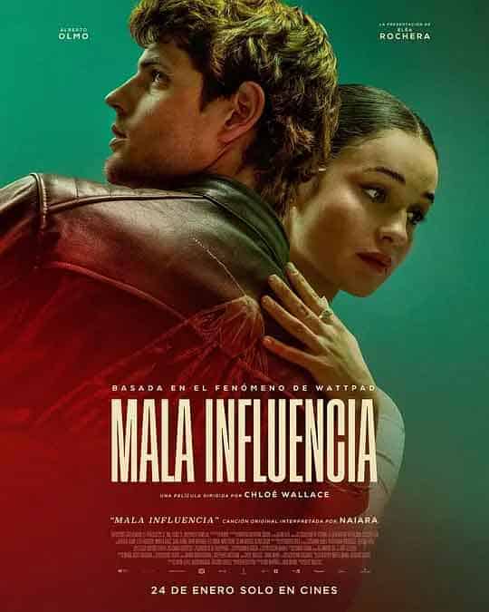 不良影响 Mala influencia (2025)